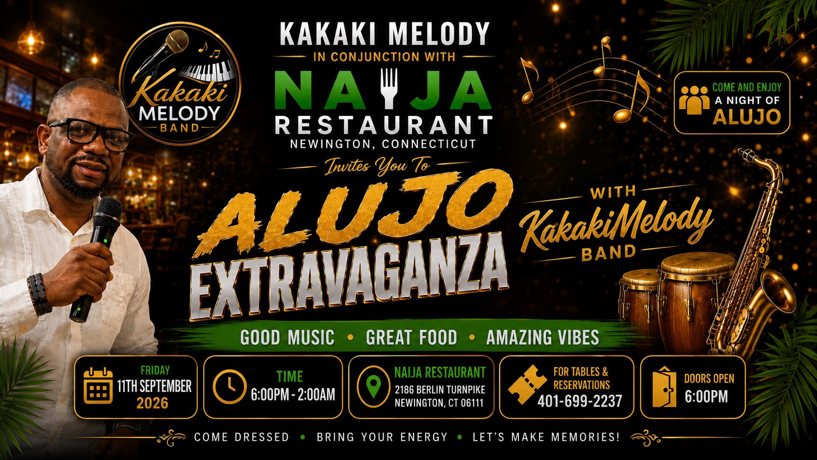 Alujo Extravaganza flyer: Kakaki Melody Band in conjunction with Naija Restaurant, Friday September 11, 2026, 6:00 PM to 2:00 AM at Naija Restaurant, 2186 Berlin Turnpike, Newington, Connecticut
